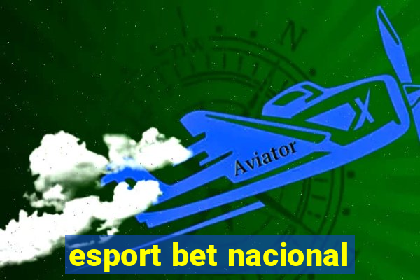 esport bet nacional